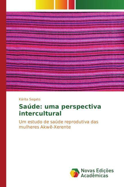 Produktbild Saúde: uma perspectiva intercultural (Kárita Segato, 2015)
