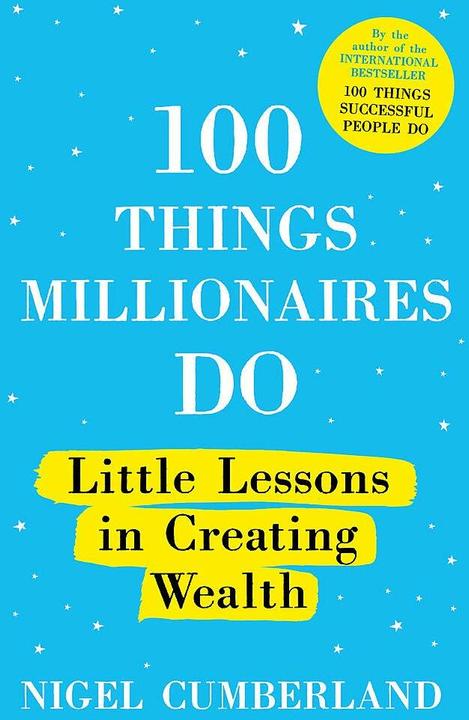 Produktbild 100 Things Millionaires Do (Englisch, Nigel Cumberland, 2019)