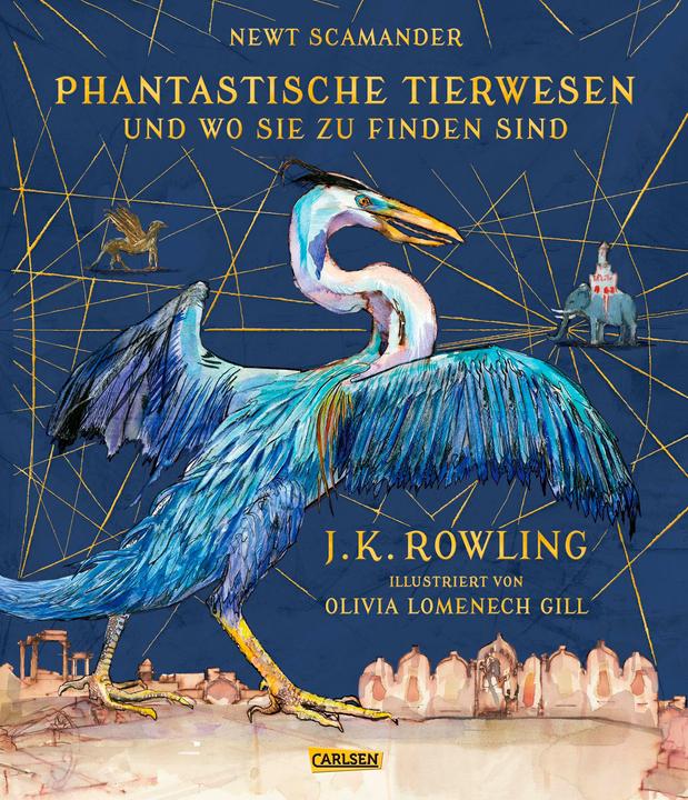 Produktbild Phantastische Tierwesen und wo sie zu finden sind (vierfarbig illustrierte Schmuckausgabe) (Deutsch, J.K. Rowling, 2017)