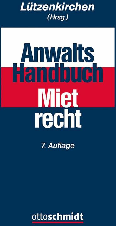 Image du produit Anwalts-Handbuch Mietrecht (Allemand, Aust, Jan-Torben(RAin)ua, André(RA)/Callsen, 2024)