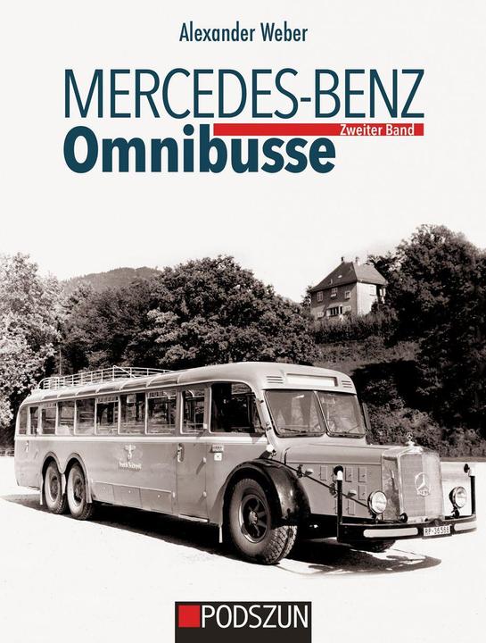 Immagine prodotto Mercedes-Benz Omnibusse, Zweiter Band (Tedesco, Alexander Weber, 2022)