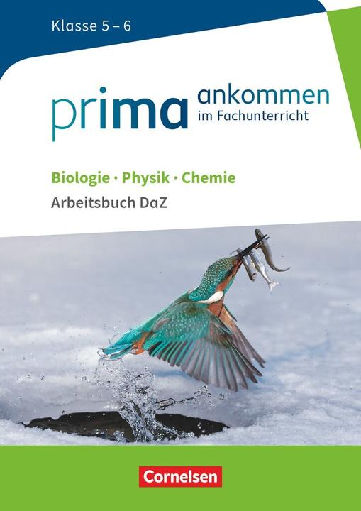 Immagine prodotto Prima ankommen. Biologie, Physik, Chemie. Klasse 5-6. Arbeitsbuch DaZ mit Lösungen (Tedesco, Nadja Wulff, Julia Maass, Anke Pohlmann, Udo Hampl, Solveig Schmitz, Verena Buerger, Stefan H. Nessler, 2017)