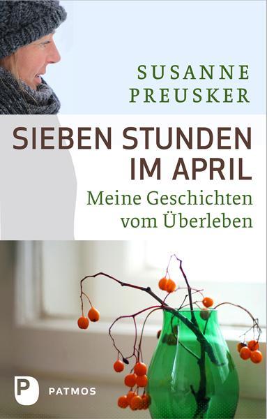 Immagine prodotto Sieben Stunden im April (Tedesco, Susanne Preusker, 2011)