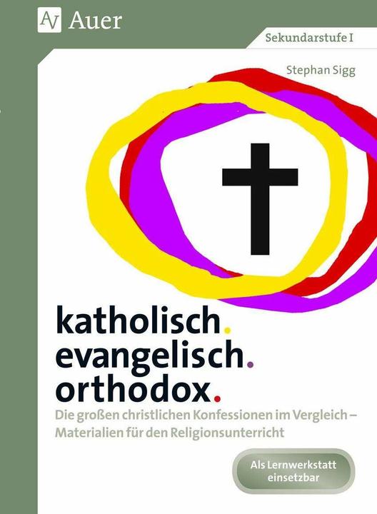 Produktbild katholisch. evangelisch. orthodox (Deutsch, Stephan Sigg, 2021)