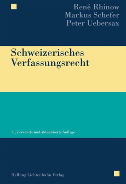 Produktbild Schweizerisches Verfassungsrecht (Deutsch, Markus Schefer, 2016)