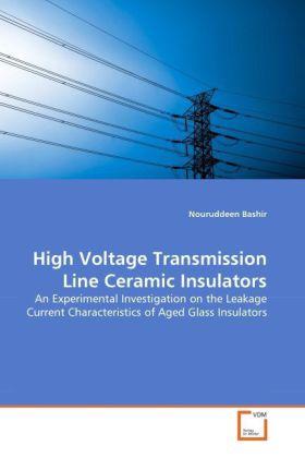 Produktbild High Voltage Transmission Line Ceramic Insulators (Nouruddeen Bashir, 2010)