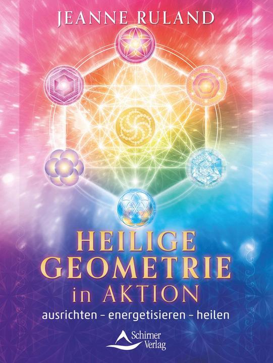 Produktbild Heilige Geometrie in Aktion (Deutsch, Jeanne Ruland, 2023)