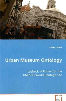 Produktbild Urban Museum Ontology (Deutsch, Sönke Dohrn, 2008)