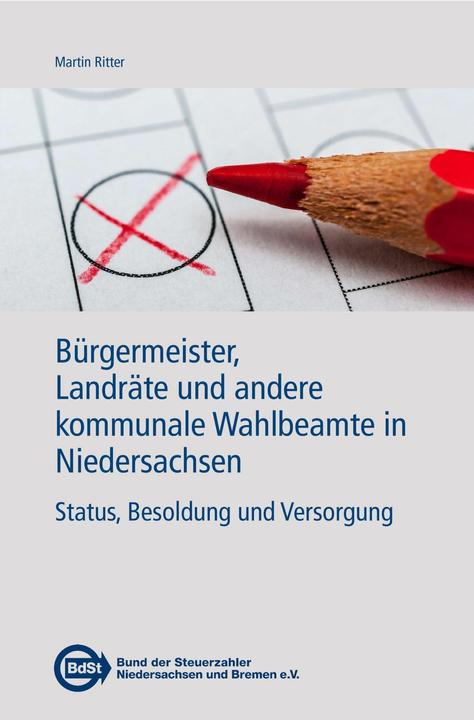 Image du produit Bürgermeister, Landräte und andere kommunale Wahlbeamte in Niedersachsen (Allemand, Martin Ritter, 2021)