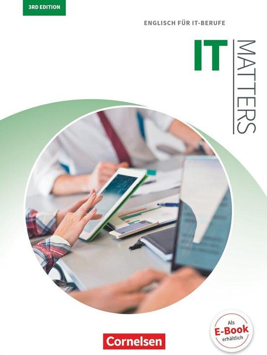 Produktbild Matters Technik B1/B2. IT Matters 3rd edition. Schülerbuch (Englisch, Isobel E. Williams, Bradley, 2018)