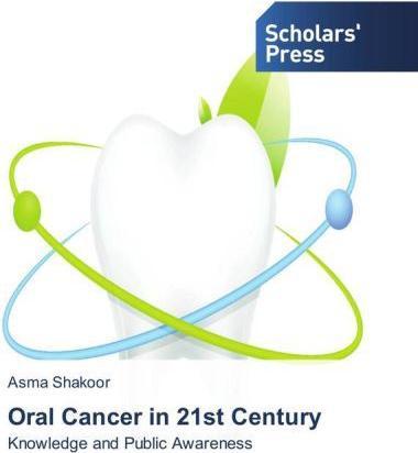 Produktbild Oral Cancer in 21st Century (Asma Shakoor, 2015)