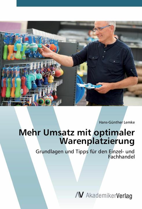 Actual product image Mehr Umsatz mit optimaler Warenplatzierung (German, Hans-Günther Lemke, 2017)