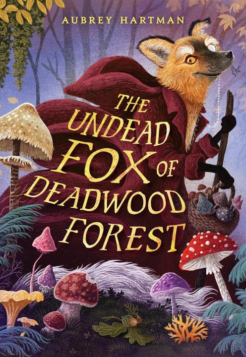 Actual product image The Undead Fox of Deadwood Forest (English, Aubrey Hartman, 2025)