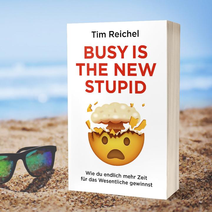 Actual product image Busy is the new stupid (German, Tim Reichel, 2020)