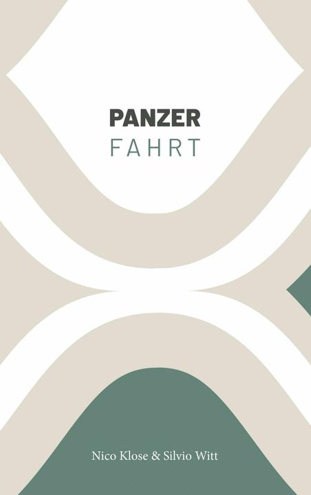 Produktbild Panzerfahrt (Deutsch, Silvio Witt, Nico Klose, 2025)