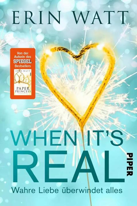 Produktbild When it's Real Wahre Liebe überwindet alles (Deutsch, Erin Watt, Lene Kubis)
