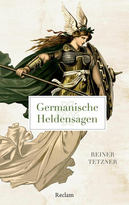 Produktbild Tetzner:Germanische Heldensagen (Deutsch, Reiner Tetzner, 2024)