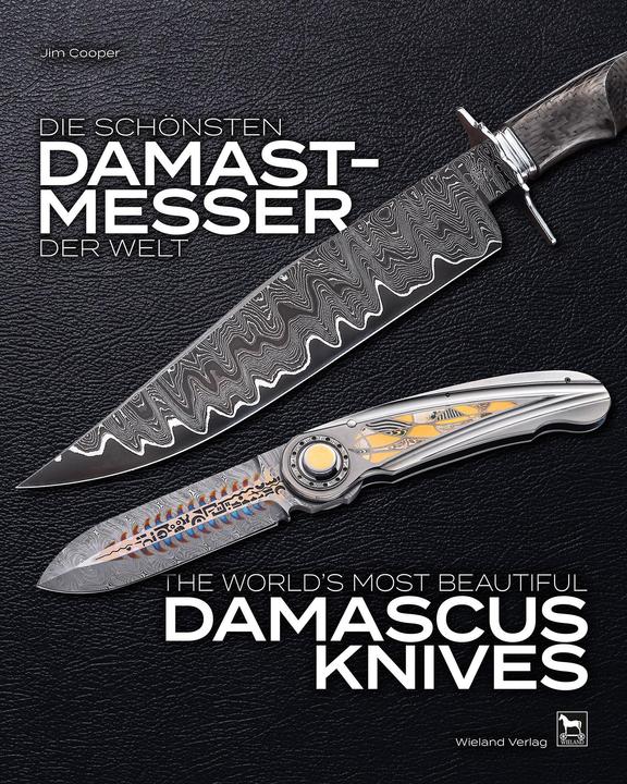 Produktbild Die schönsten Damastmesser der Welt (Englisch, Deutsch, Ingrid Elser, Jim Cooper, Hans Joachim Wieland, 2023)