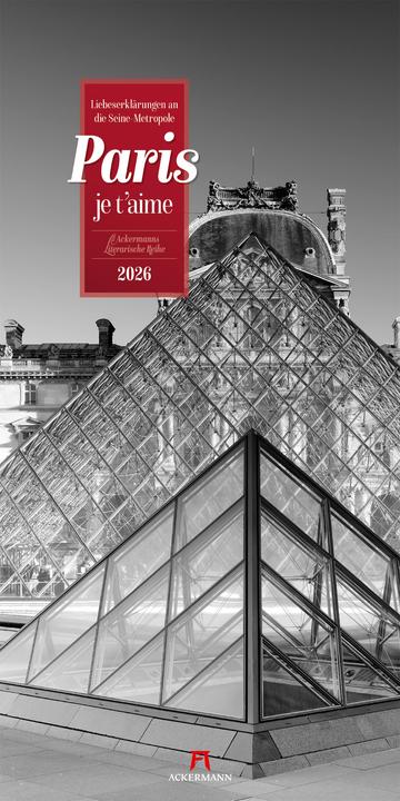 Actual product image Paris, je taime - Literatur-Kalender 2026 (33 x 66 cm, Hardcover, German)