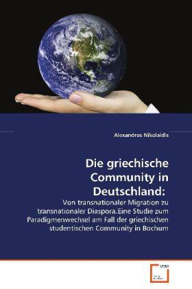 Produktbild Die griechische Community in Deutschland: (Alexandros Nikolaidis, 2008)