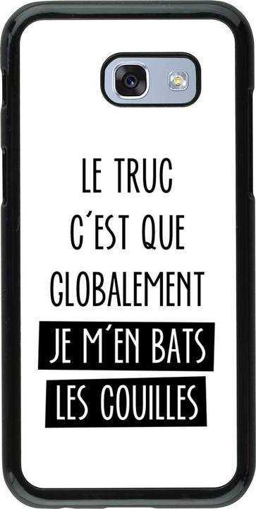 Image du produit PhoneLook Coque Le truc globalement bats les couilles (Samsung Galaxy A5 (2017))