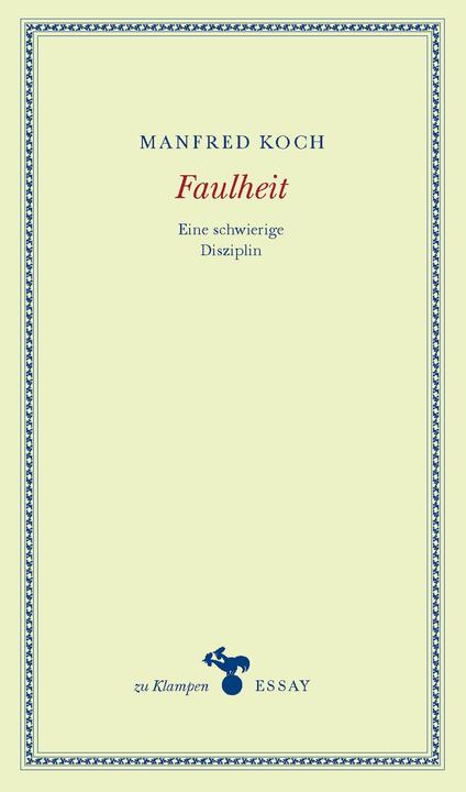 Produktbild Faulheit (Deutsch, Anne Hamilton, Manfred Koch, 2012)