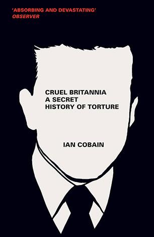 Produktbild Cruel Britannia (Englisch, Ian Cobain, 2013)