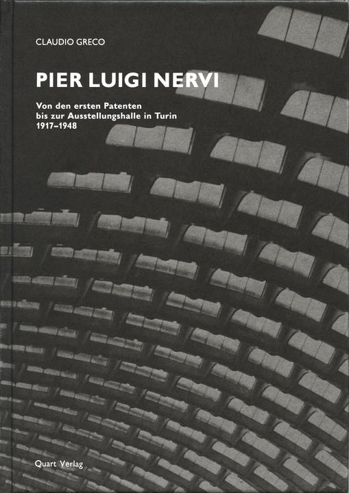 Produktbild Pier Luigi Nervi (Deutsch, Claudio Greco, Heinz Wirz, Massimo Laffranchi, 2008)