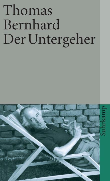 Produktbild Der Untergeher (Deutsch, Thomas Bernhard, 1988)