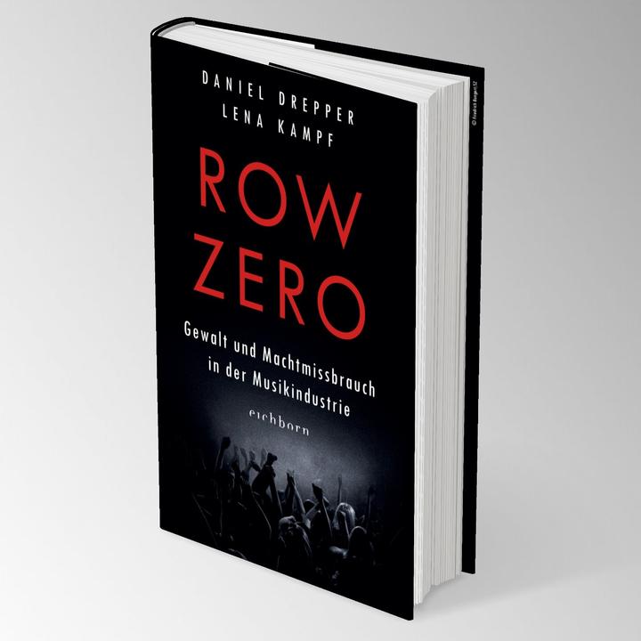 Actual product image Row Zero: Gewalt und Machtmissbrauch in der Musikindustrie (German, Daniel Drepper, Lena Kampf, 2024)