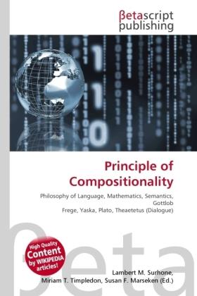Produktbild Principle of Compositionality (Lambert M. Surhone, Miriam T. Timpledon, Susan F. Marseken, 2010)