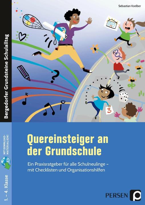 Produktbild Quereinsteiger an der Grundschule (Deutsch, Sebastian Koelber, 2020)