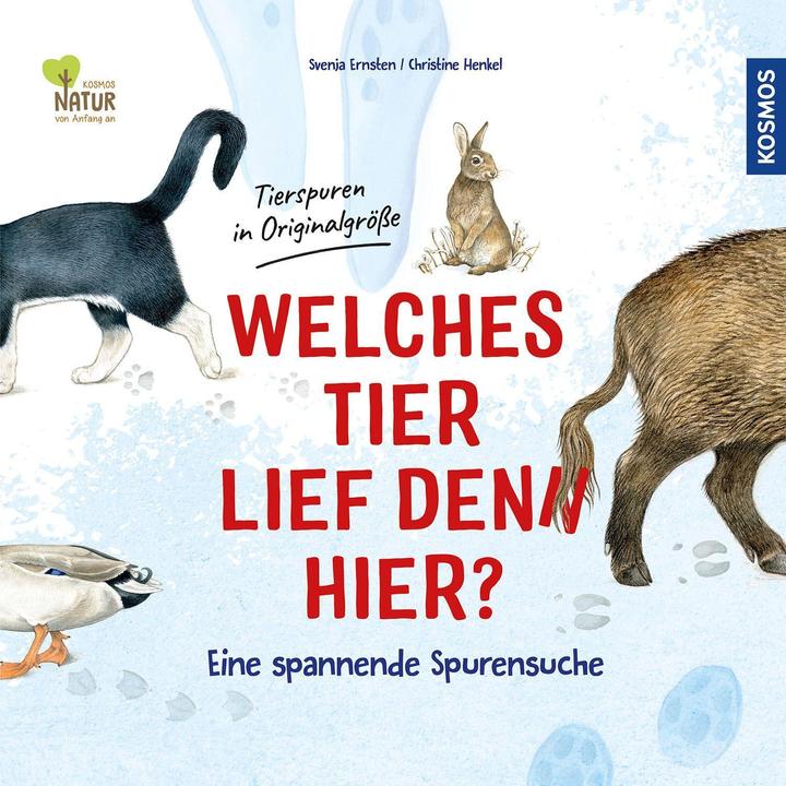 Actual product image Kosmos Welches Tier lief denn hier? (German, Svenja Ernsten, 2022)