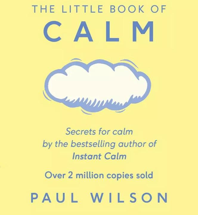 Produktbild The Little Book Of Calm (Englisch, Paul Wilson, 2016)