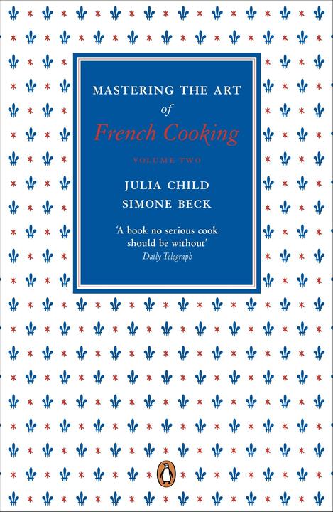 Produktbild Mastering the Art of French Cooking, Vol.2 (Englisch, Simone Beck, Julia Child, 2011)