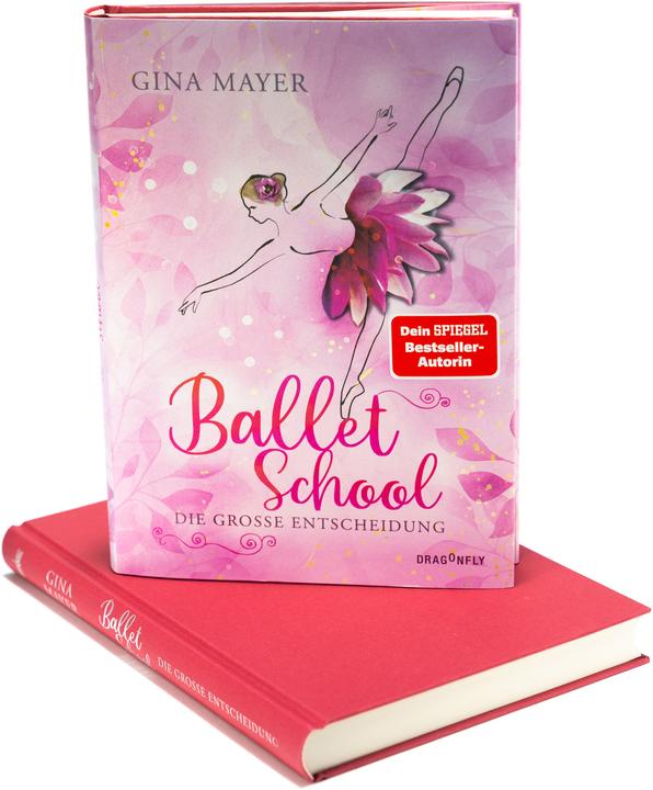 Produktbild Ballet School – Die grosse Entscheidung (Deutsch, Gina Mayer, 2024)