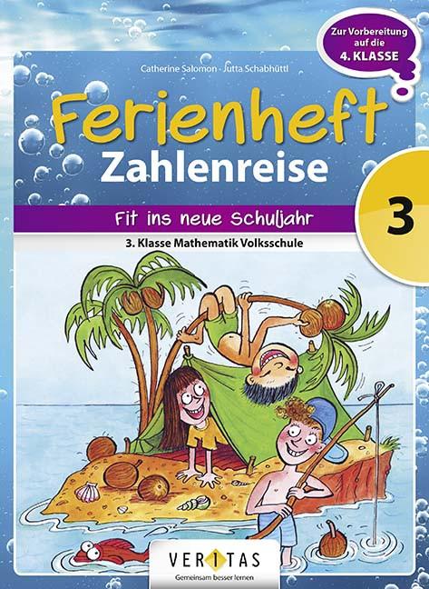 Image du produit Ferienheft Zahlenreise 3. Volksschule (Allemand, Jutta Shabhüttl, 2016)