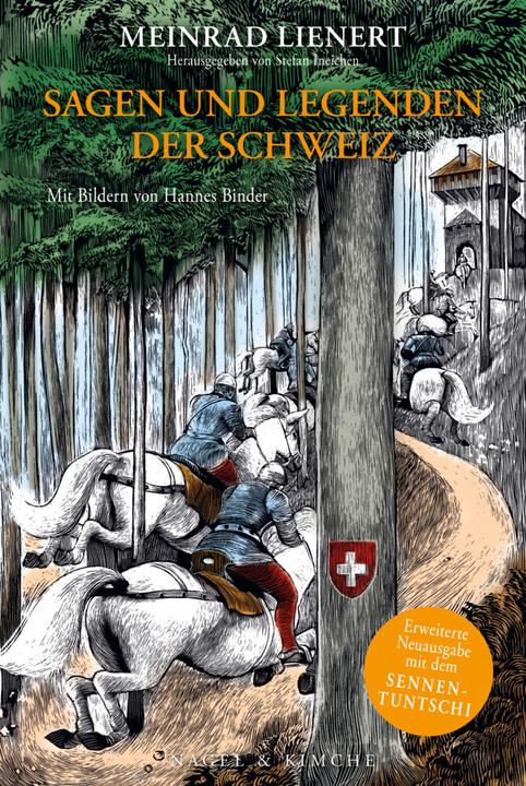 Actual product image Sagen und Legenden der Schweiz (German, Meinrad Lienert, 2011)