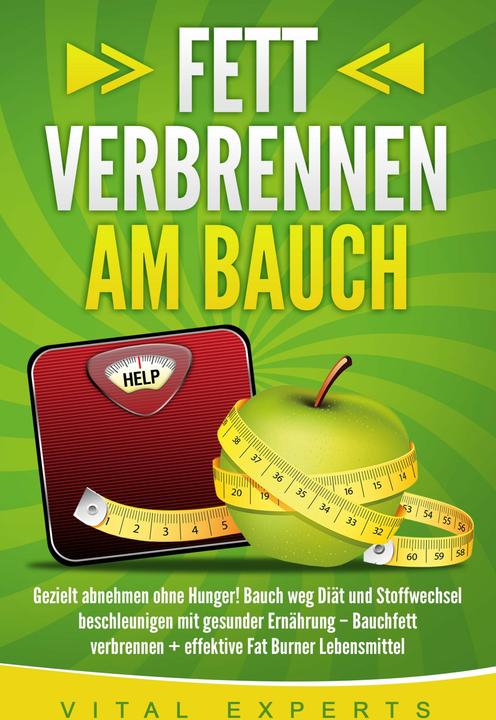 Actual product image Elektrobock Fett verbrennen am Bauch: Gezielt abnehmen ohne Hunger! Bauch weg Diät und Stoffwechsel beschleunige (German, Vital Experts, 2024)