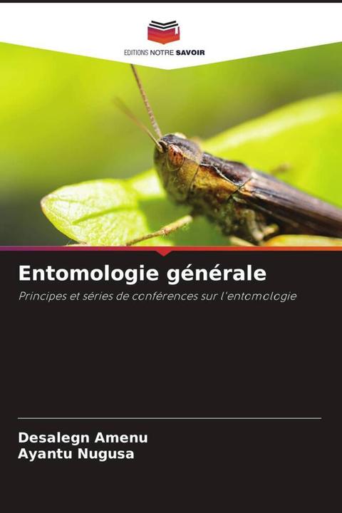 Produktbild Entomologie générale (Desalegn Amenu, Ayantu Nugusa, 2024)