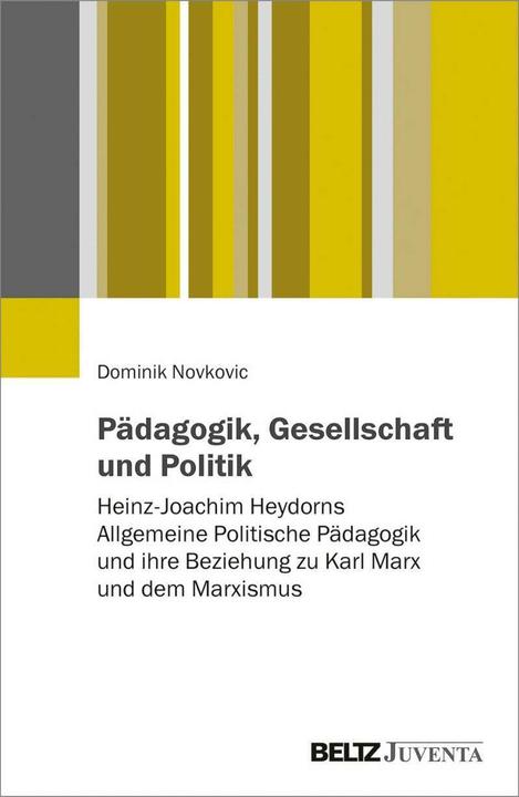 Immagine prodotto Pädagogik, Gesellschaft und Politik (Tedesco, Dominik Novkovic, 2020)