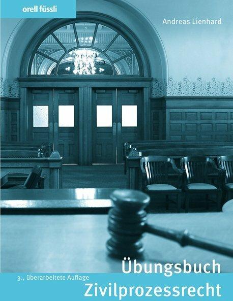 Immagine prodotto Übungsbuch Zivilprozessrecht (Tedesco, Andreas Lienhard, 2019)