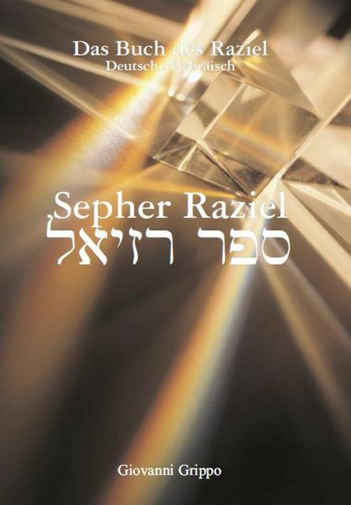 Immagine prodotto Sepher Raziel (Tedesco, Inglese, Giovanni Grippo, 2010)