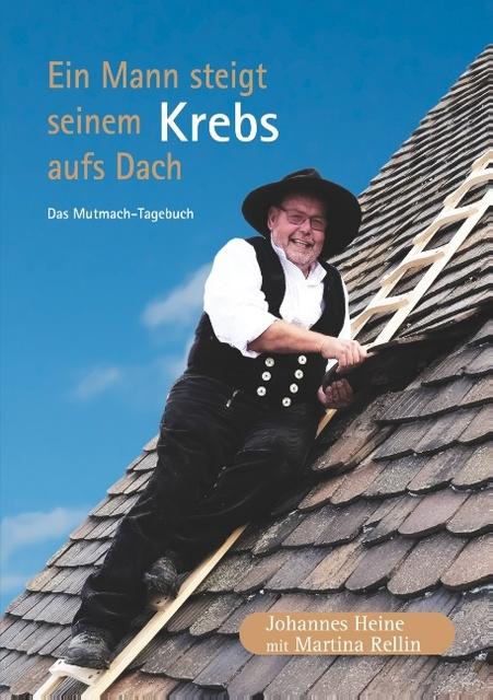 Image du produit Heine:Ein Mann steigt seinem Krebs aufs (Allemand, Johannes Heine, Martina Reellin, 2019)