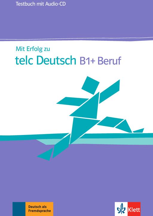 Image du produit Mit Erfolg zu telc Deutsch B1 + Beruf. Testbuch + Audio-CD (Allemand, Radka lemmas, Sandra Hohmann, Beate Kupper, 2015)