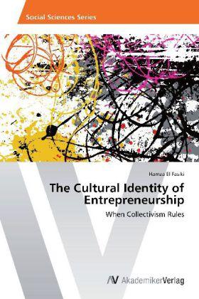 Produktbild The Cultural Identity of Entrepreneurship (Deutsch, Hamza El Fasiki, 2013)