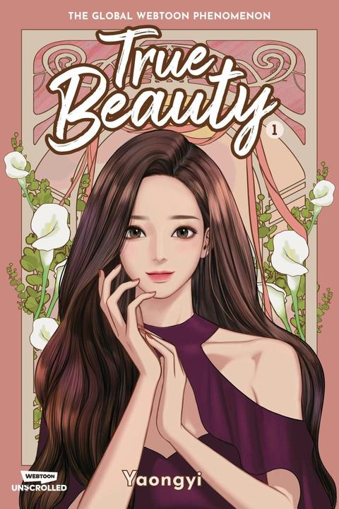 True Beauty Volume One: A Webtoon Unscrolled Graphic Novel (English, Yaongyi, 2022)