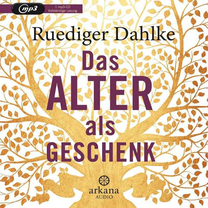 Produktbild Das Alter als Geschenk (Olaf Pessler, Ruediger Dahlke, Deutsch)