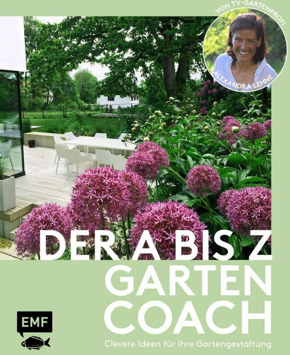 Actual product image Der A bis Z-Gartencoach – Von TV-Gartenprofi Alexandra Lehne (German, Alexandra Lehne, 2021)