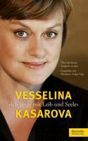 Actual product image I sing with heart and soul (German, Vesselina Kasarova, 2012)
